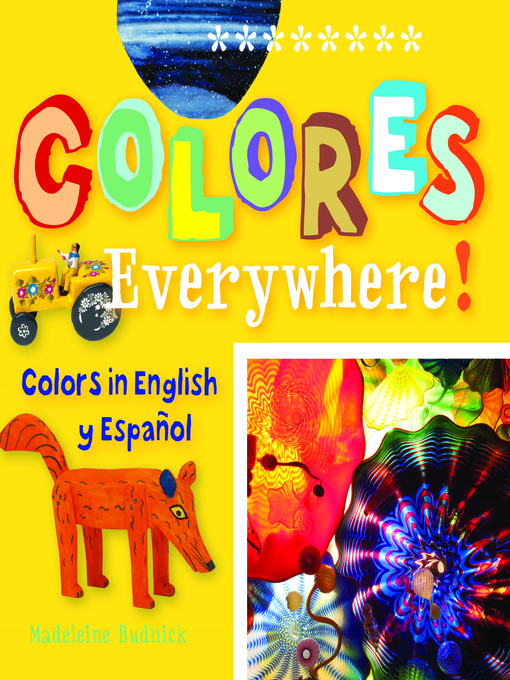 Title details for Colores Everywhere! by Madeleine Budnick - Available